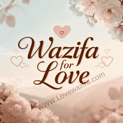 Wazifa For Love
